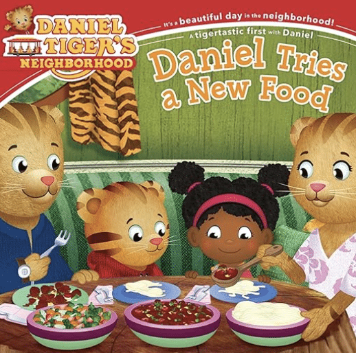 daniel tiger tries a new food - books for picky eaters