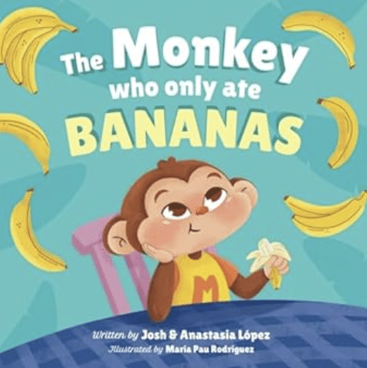 The monkey who only ate bananas - books for picky eaters